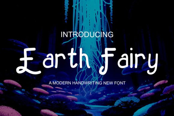 Earth Fairy: The Playful Display Font That Brings Joy to Design