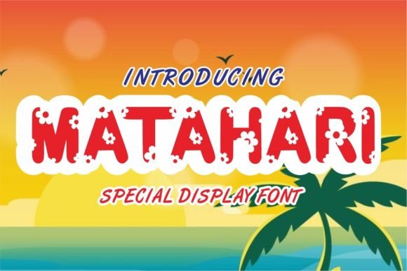 Matahari: A Sunny, Playful Typeface for Joyful Designs