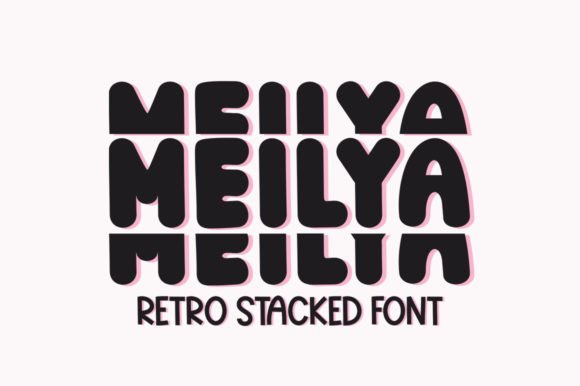 Meilya: Integrating a Stylish Stacked Font into Professional Design Workflows