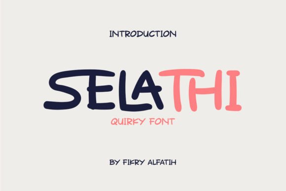 Selathi: Elevating Brand Personality Through Whimsical Typography